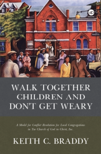 Walk Together Children and Don't Get Weary